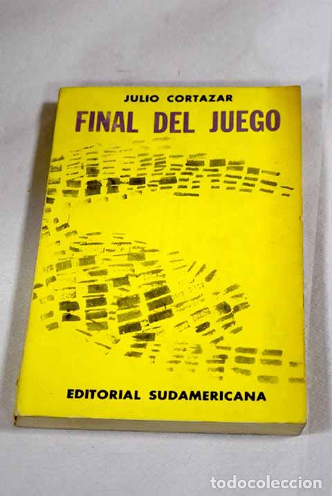 Libros: Final del juego: Cort&aacute;zar, Julio.- Cort&aacute;zar, Julio