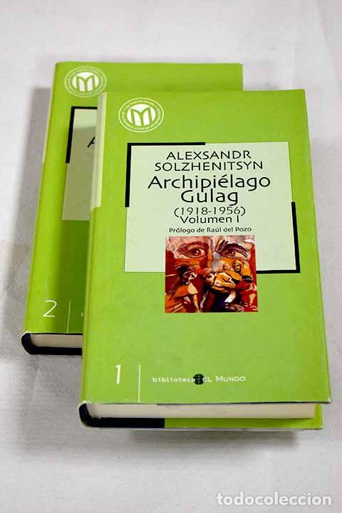 Libros: Archipi&eacute;lago Gulag (1918-1956).- Solzhenitsin, Alexander