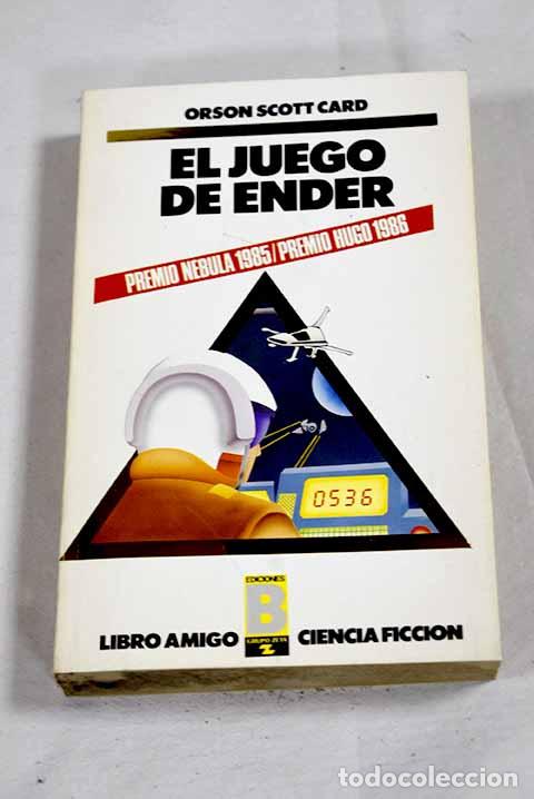 Libros: El juego de Ender: Card, Orson Scott.- Card, Orson Scott