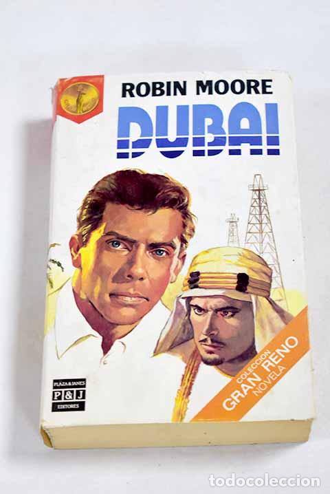 Libros: Dubai: Moore, Robin: Plaza & Jan&eacute;s..- Moore, Robin
