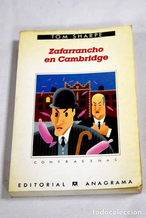Libros: Zafarrancho en Cambridge.- Sharpe, Tom