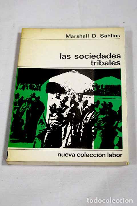 Libros: Las sociedades tribales.- Sahlins, Marshall