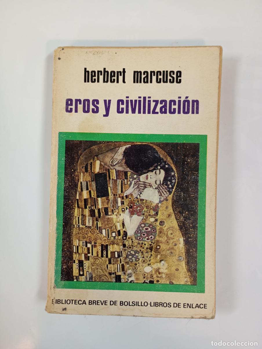 Libros: Eros y civilizaci&oacute;n. - Herbert Marcuse. TDK434 - Foto 1