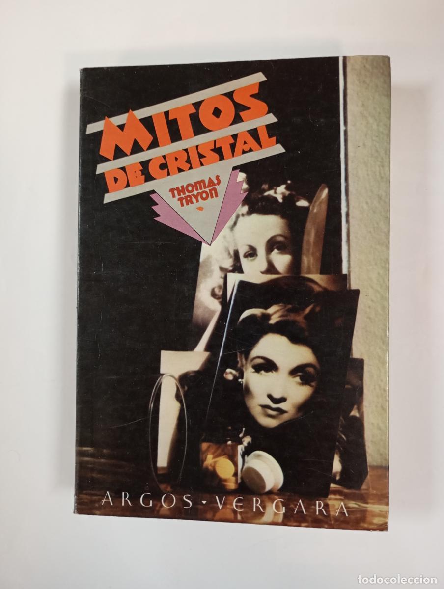 Libros: Mitos de Cristal. - Thomas Tryon. TDK997 - Foto 1