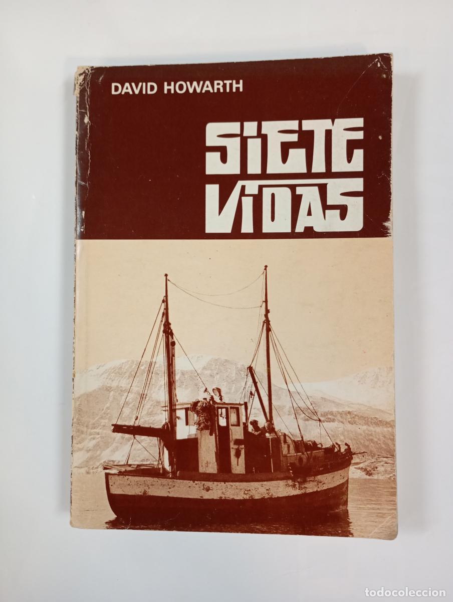 SIETE VIDAS. - DAVID HOWARTH. TDK997