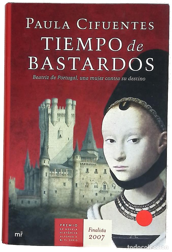 B&uuml;cher: Tiempo de bastardos - Cifuentes, Paula