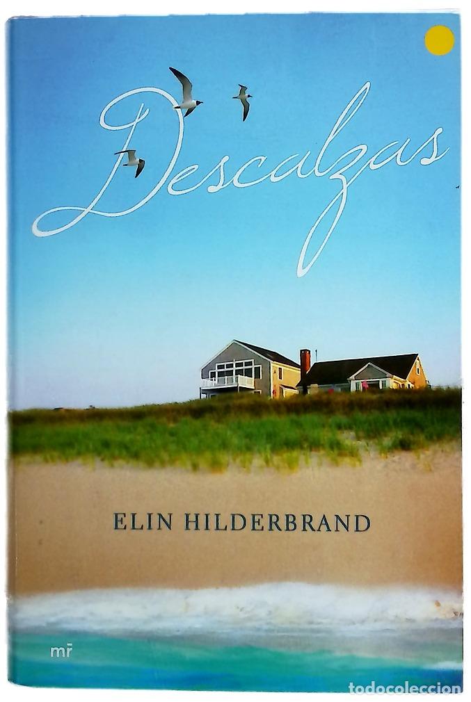 B&uuml;cher: Descalzas - Hilderbrand, Elin