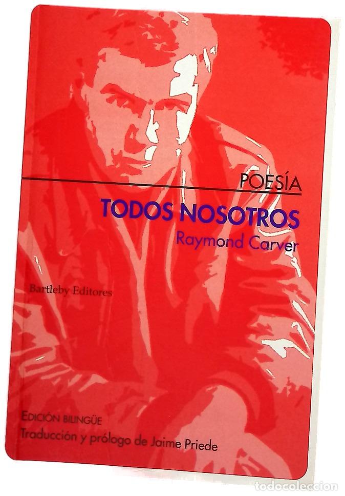 B&uuml;cher: Todos nosotros poes&iacute;a reunida