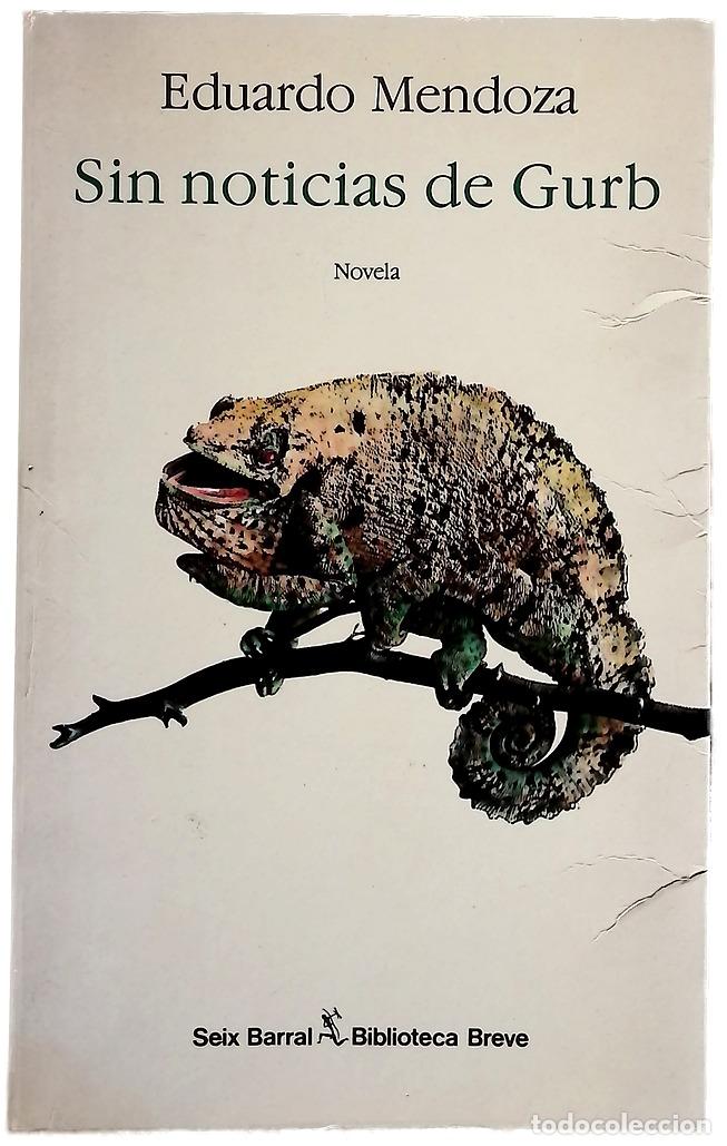 Libri di seconda mano: Sin noticias de Gurb - Mendoza, Eduardo