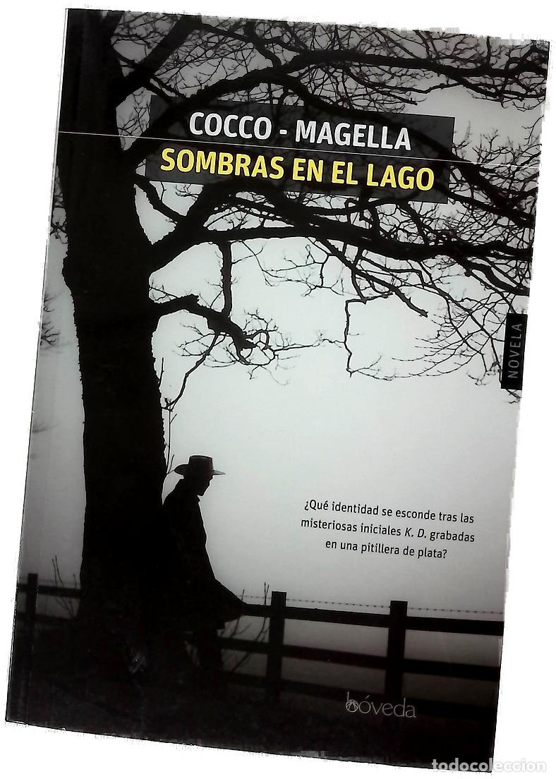 Libri di seconda mano: Sombras en el lago - Cocco, Giovanni; Magella, Amneris; Ros Gonz&aacute;lez, Miguel