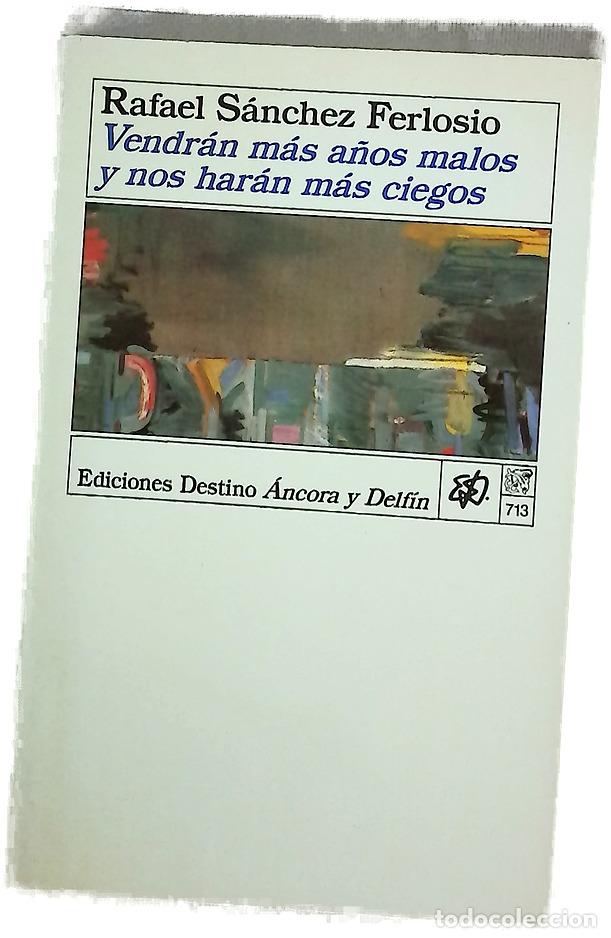 Libros: Vendr&aacute;n m&aacute;s a&ntilde;os malos y nos har&aacute;n m&aacute;s ciegos