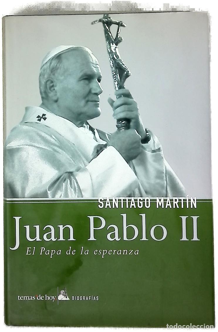 Libri di seconda mano: Juan Pablo II el Papa de la esperanza