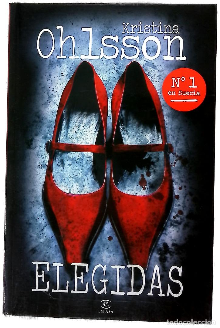 Libri di seconda mano: Elegidas - Ohlsson, Kristina; Gim&eacute;nez, Mayte; S&aacute;nchez, Pontus