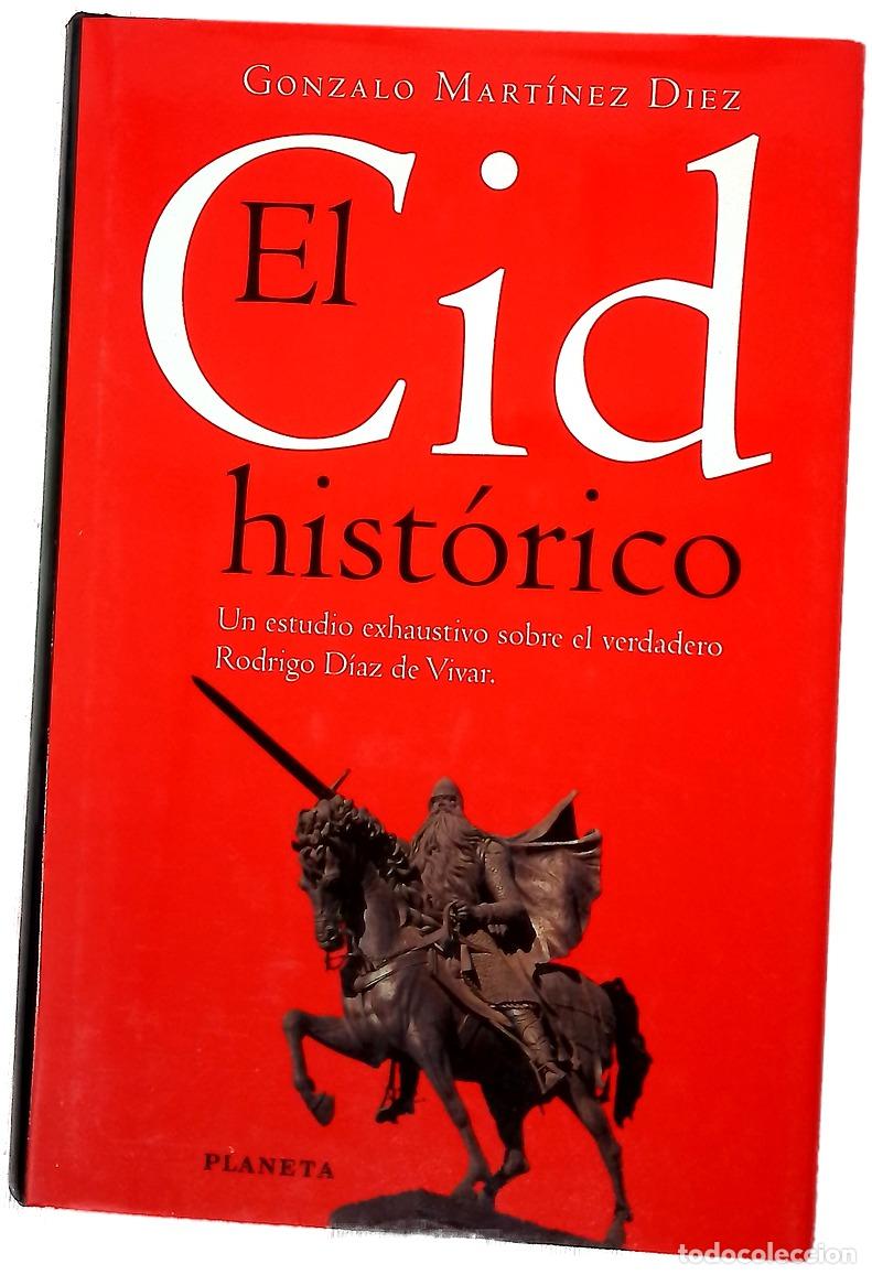 Libri di seconda mano: El Cid hist&oacute;rico - Mart&iacute;nez D&iacute;ez, Gonzalo