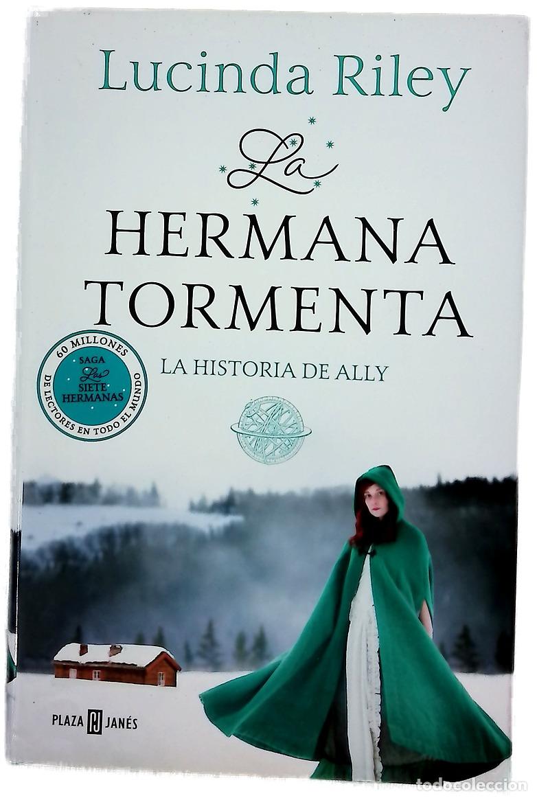 B&uuml;cher: La hermana tormenta : la historia de Ally