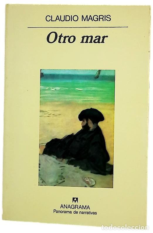 B&uuml;cher: Otro mar - Magris, Claudio; Jord&aacute;, Joaqu&iacute;n