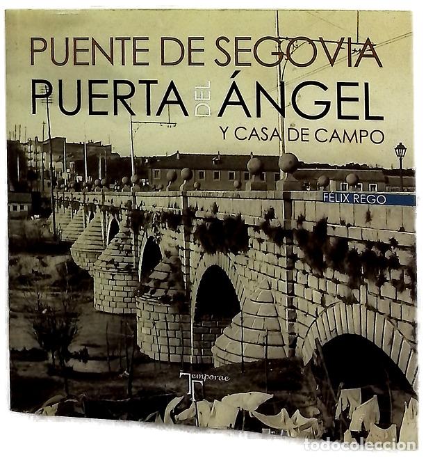 B&uuml;cher: Puente de Segovia, Puerta del &Aacute;ngel y Casa de Campo