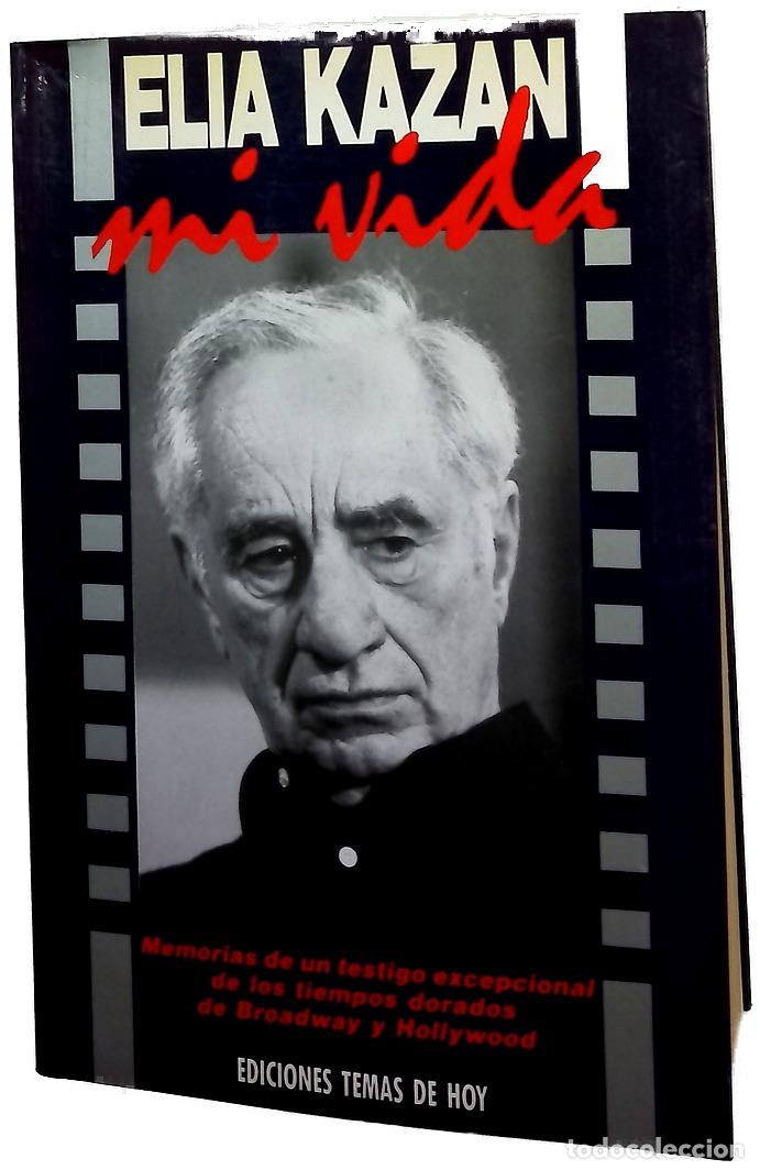 Livres: Mi vida - Kazan, Elia - Temas de hoy