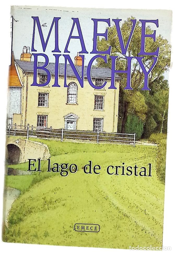 Livres: El lago de cristal - Binchy, Maeve