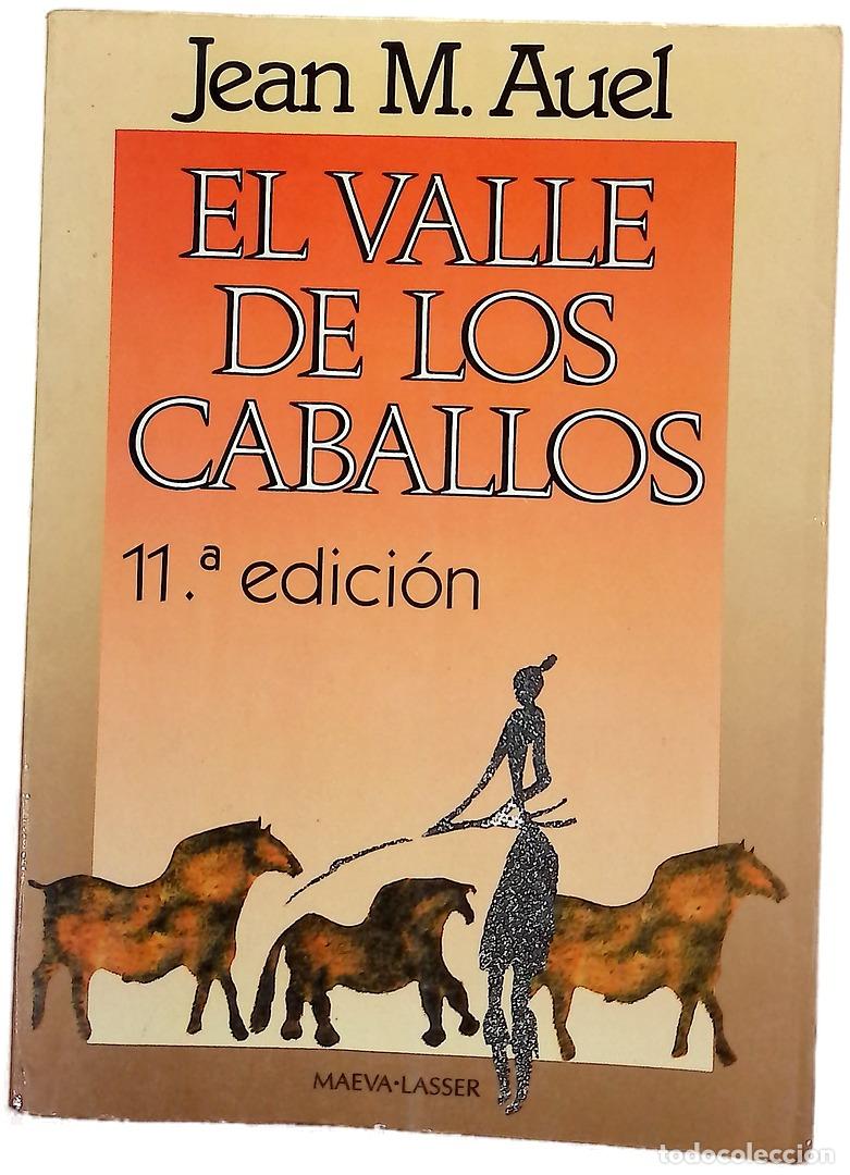 Libros: El valle de los caballos - Auel, Jean M; Tejada Conde-Pelayo, Leonor