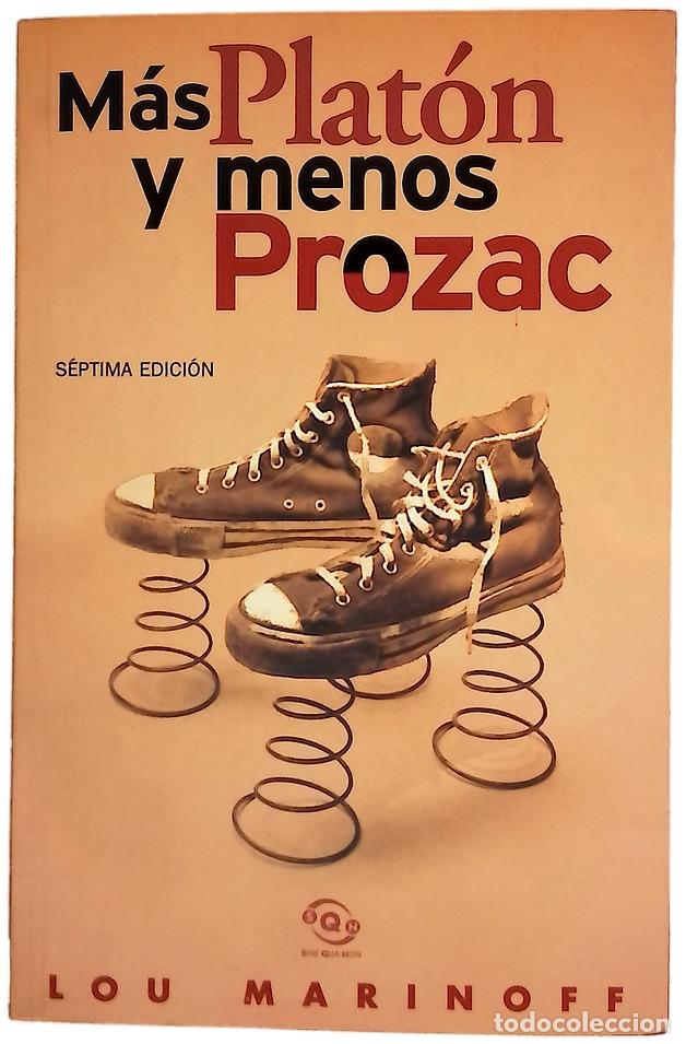 books: M&aacute;s Plat&oacute;n y menos Prozac filosof&iacute;a para la vida cotidiana