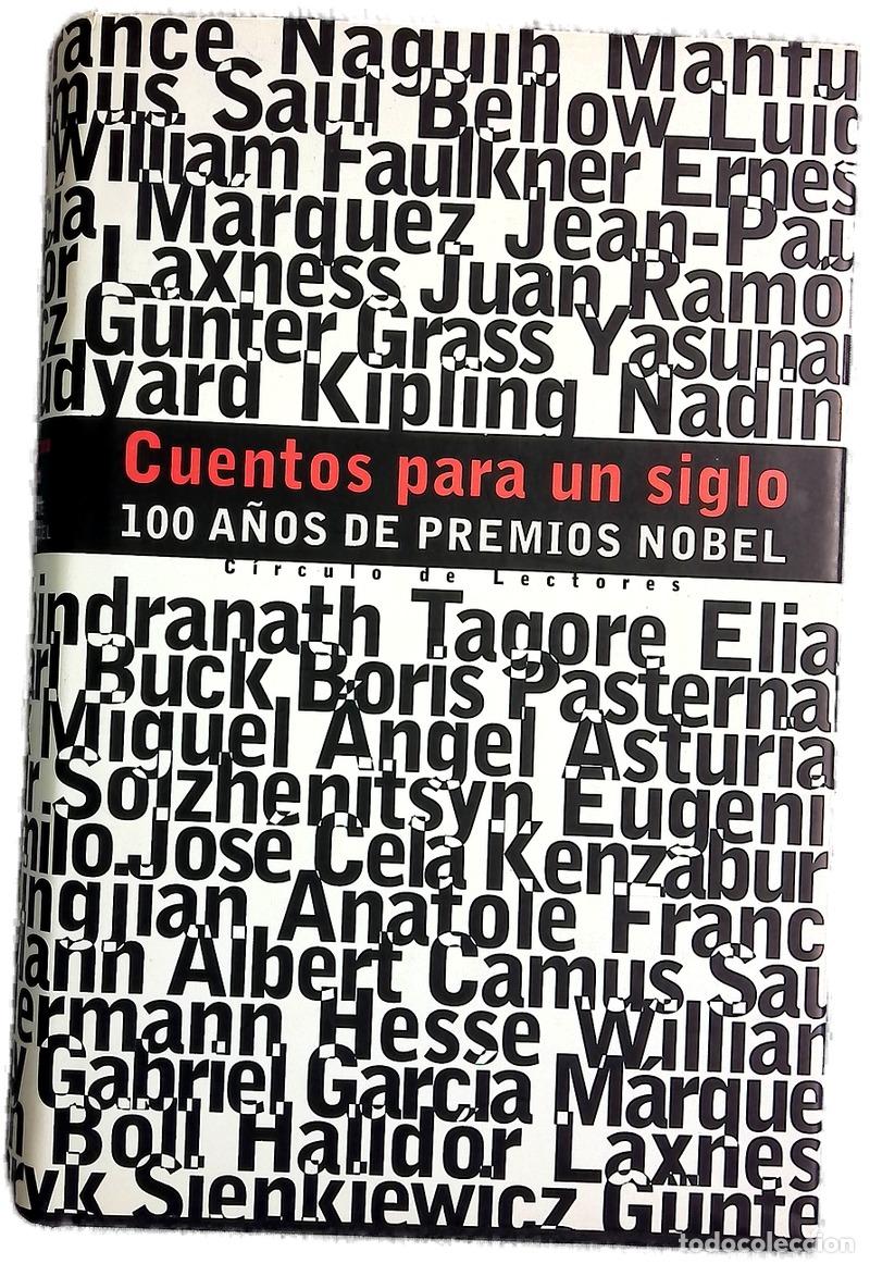 books: Cuentos para un siglo 100 a&ntilde;os de Premios Nobel