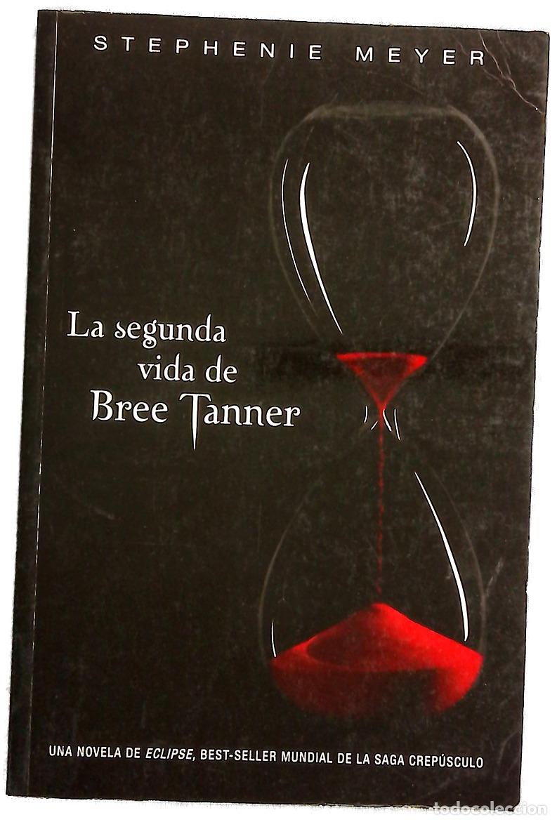 Libros: La segunda vida de Bree Tanner