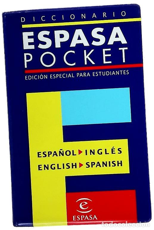 Libros: Espasa pocket, espa&ntilde;ol-ingl&eacute;s, english-spanish edici&oacute;n especial para estudiantes