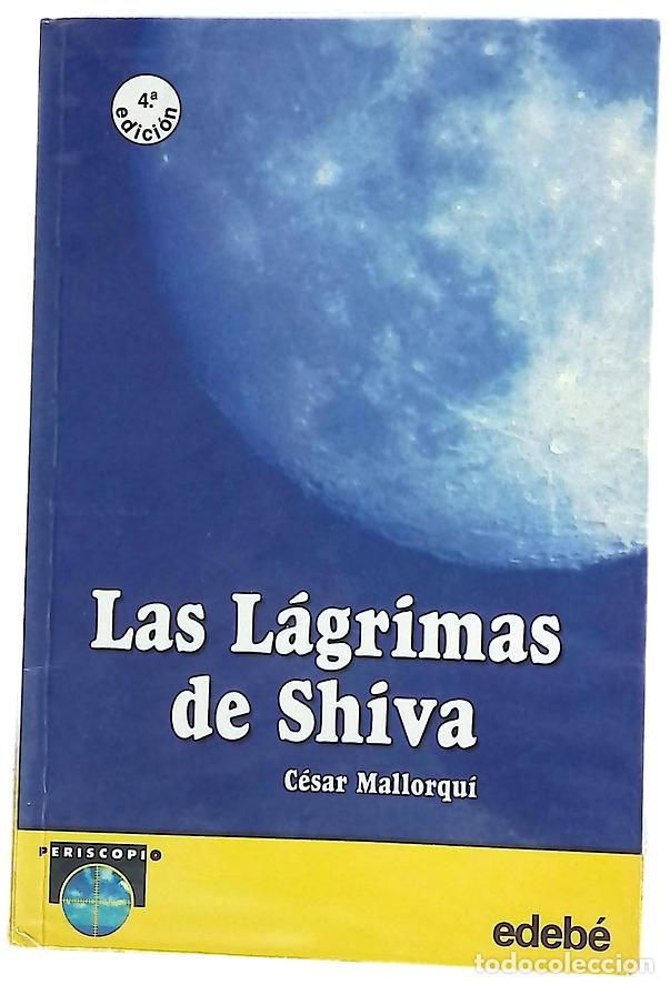 Libri di seconda mano: Las l&aacute;grimas de Shiva - Mallorqu&iacute;, C&eacute;sar