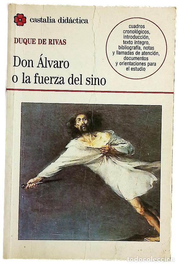 Libri di seconda mano: Don &Aacute;lvaro o la fuerza del sino