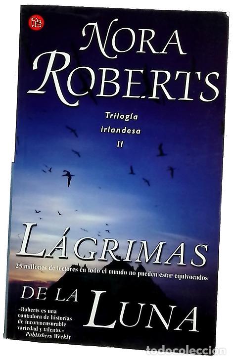 Libri di seconda mano: L&aacute;grimas de la luna - Roberts, Nora