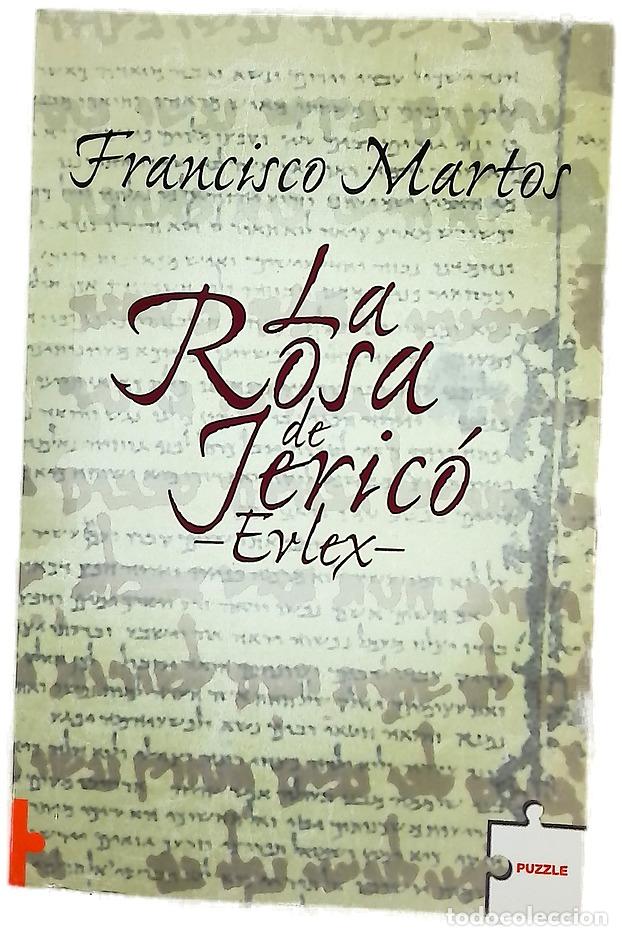 B&uuml;cher: La rosa de Jeric&oacute;-Evlex - Martos, Francisco