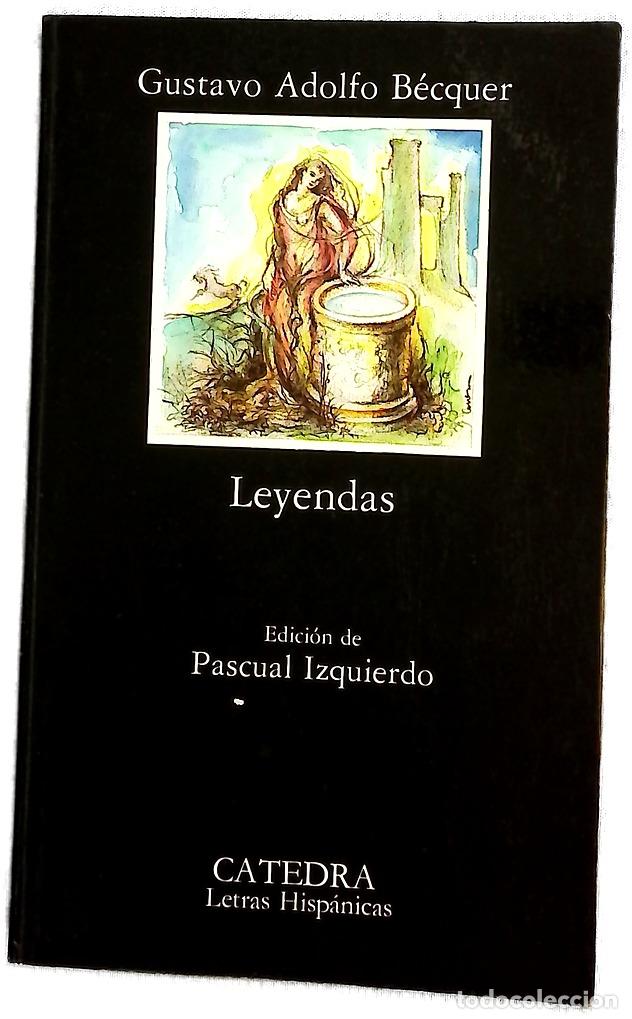 Libri di seconda mano: Leyendas - B&eacute;cquer, Gustavo Adolfo; Izquierdo, Pascual