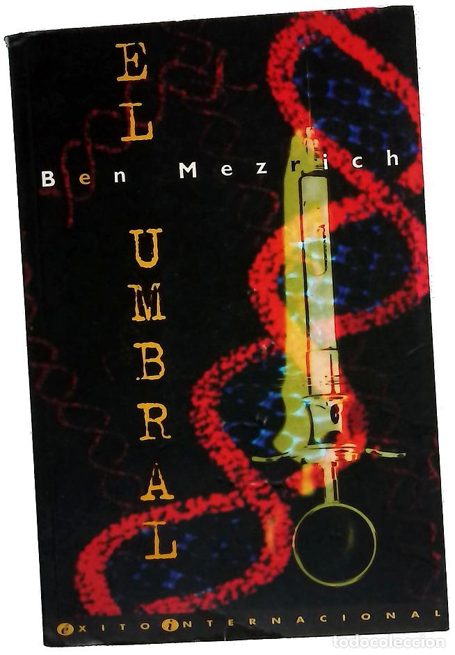 Libri di seconda mano: El umbral - Mezrich, Ben - Ediciones B