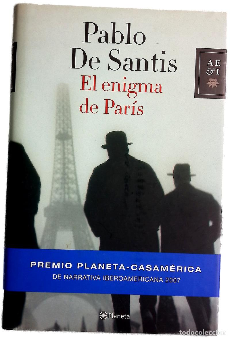 Libri di seconda mano: El enigma de Par&iacute;s - Santis, Pablo de