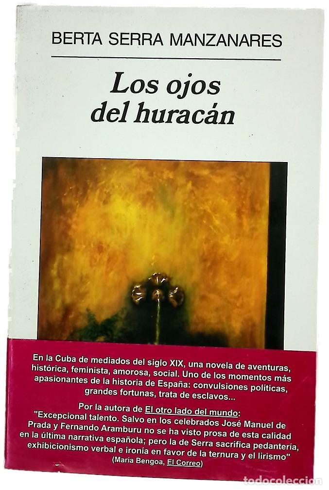 Libri di seconda mano: Los ojos del hurac&aacute;n - Serra Manzanares, Berta