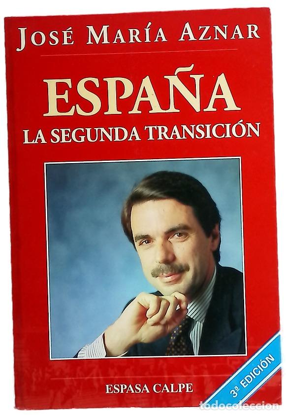 Livres: Espa&ntilde;a, la segunda transici&oacute;n