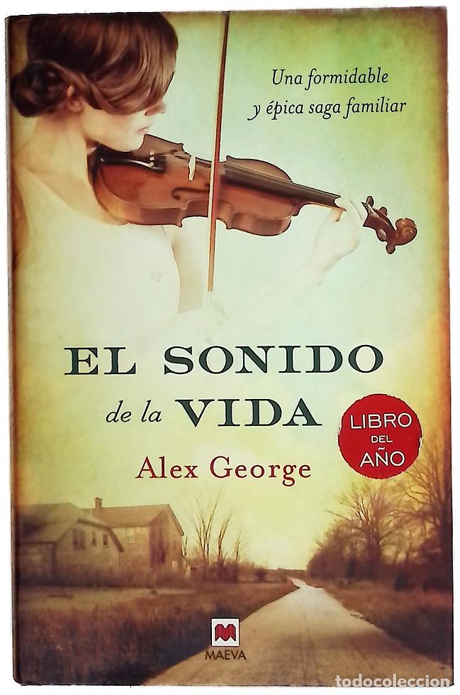 Livres: El sonido de la vida : una formidable y &eacute;pica saga familiar
