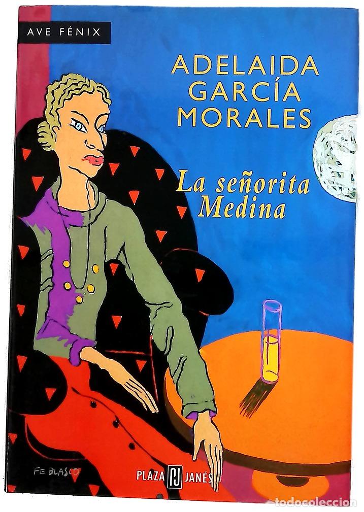 Livres: La se&ntilde;orita Medina - Garc&iacute;a Morales, Adelaida