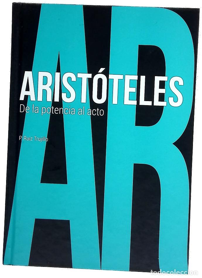 Libros: Arist&oacute;teles : de la potencia al acto