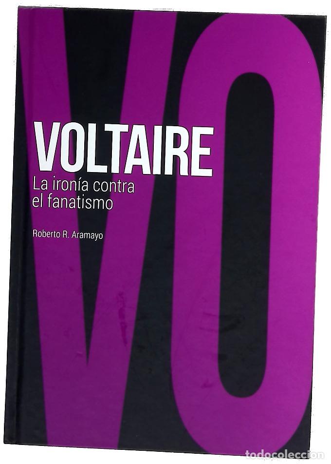 Libros: Voltaire : la iron&iacute;a contra el fanatismo