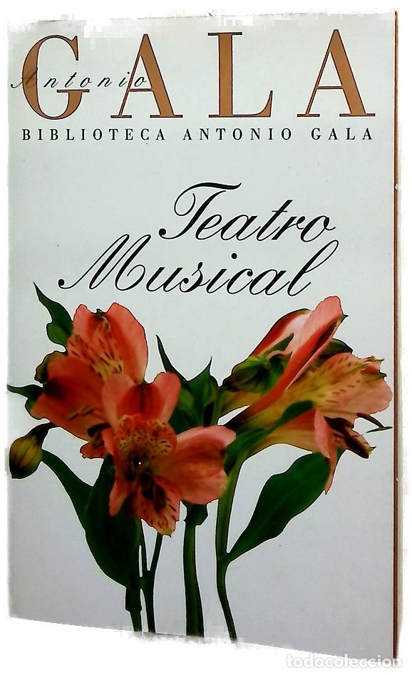 Libros: Teatro musical - Gala, Antonio