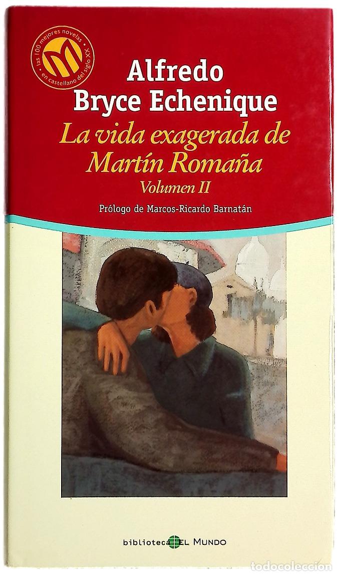 books: La vida exagerada de Mart&iacute;n Roma&ntilde;a, volumen II