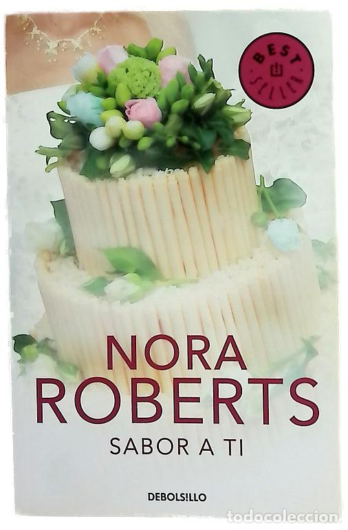books: Sabor a ti - Roberts, Nora; Alemany, Silvia
