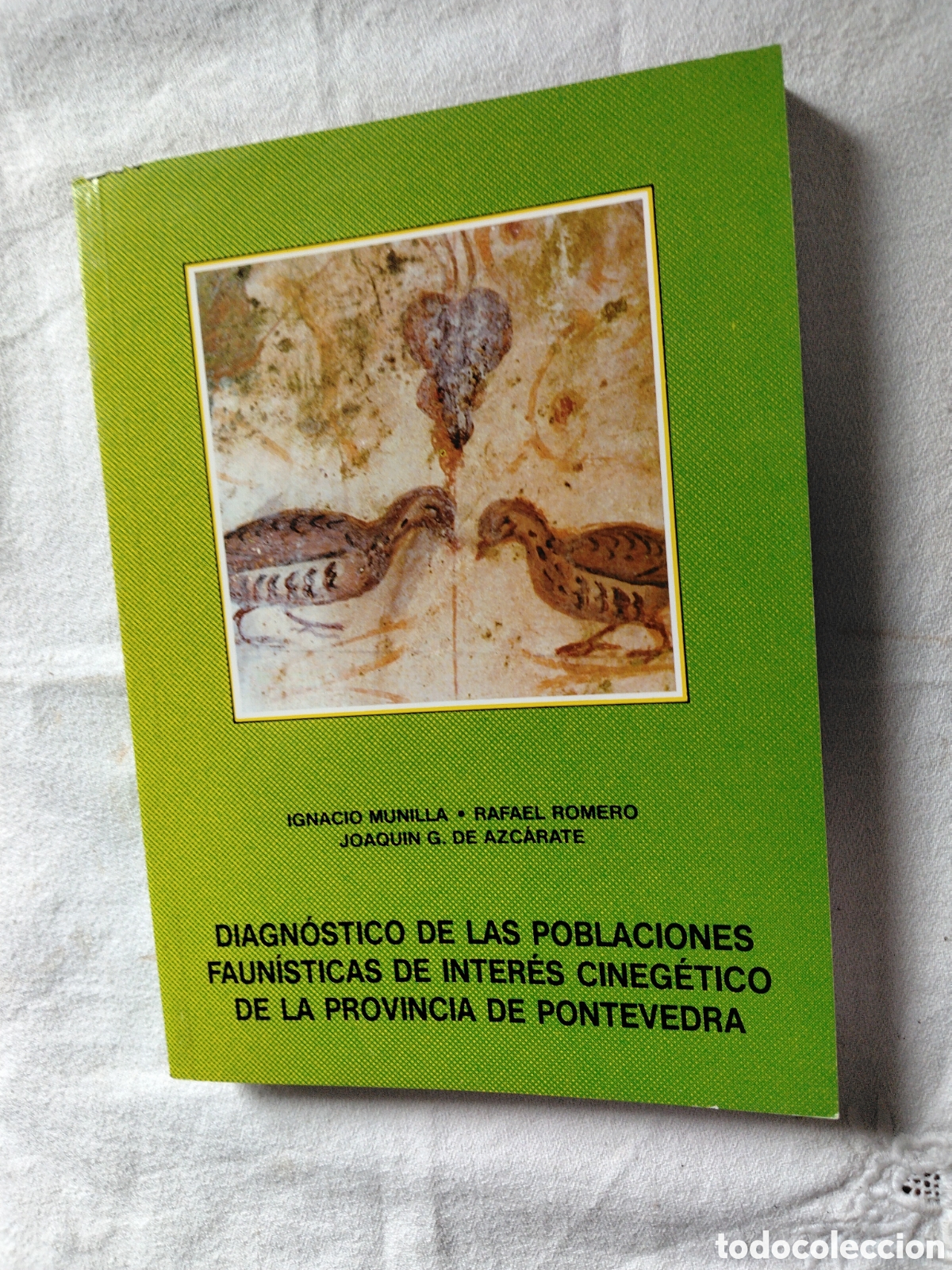 Libri di seconda mano: Diagn&oacute;stico de las poblaciones faun&iacute;sticas de inter&eacute;s cineg&eacute;tico de la provincia de Pontevedra.
