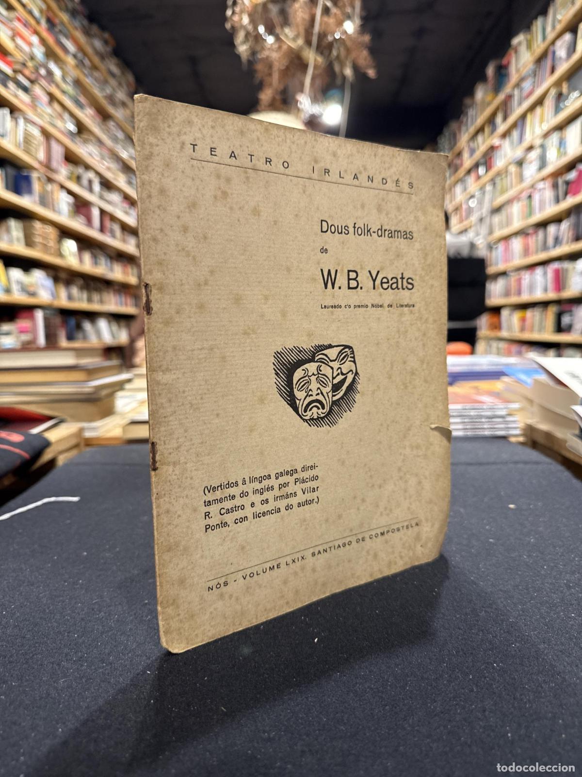 B&uuml;cher: Dous folk-dramas de W.B. Yeats (N&oacute;s, volume LXIX) - William Butler Yeats