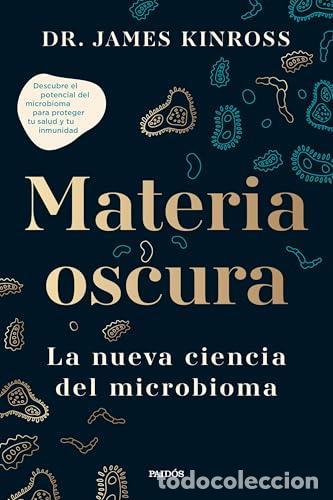 Libros: Materia oscura - dr james kinross