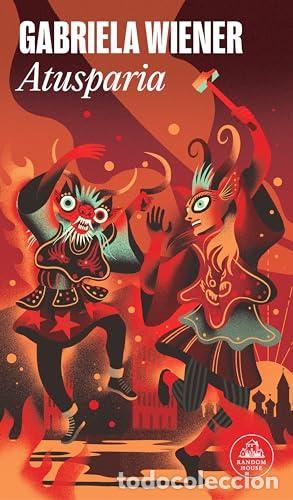 Libros: Atusparia - GABRIEL WEINER