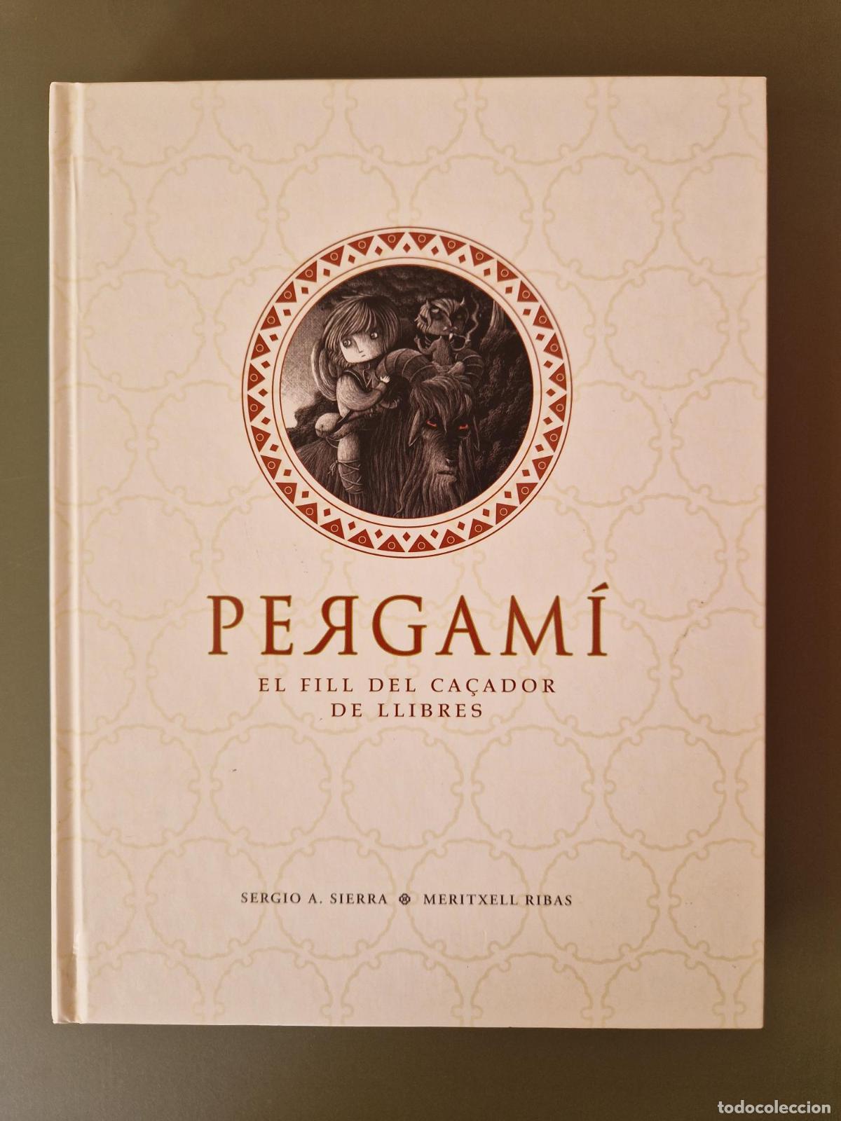 Libri di seconda mano: Pergam&iacute;. El fill del ca&ccedil;ador de llibres - Sergio A. Sierra, Meritxell Ribas