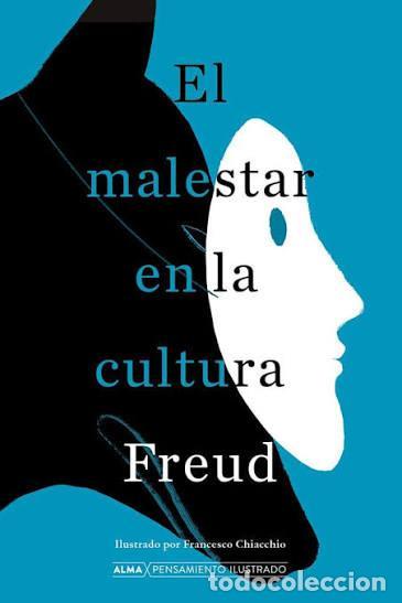 Libros: El malestar en la cultura - FREUD